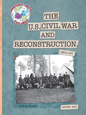 cover image of The US Civil War and Reconstruction